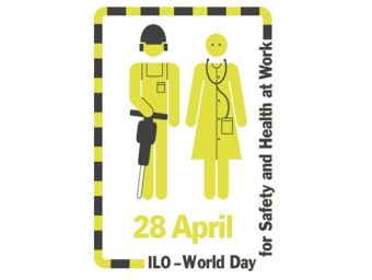 Παγκόσμια Ημέρα για την Υγεία και την Ασφάλεια στην Εργασία / Διεθνής Ημέρα Μνήμης Εργατών